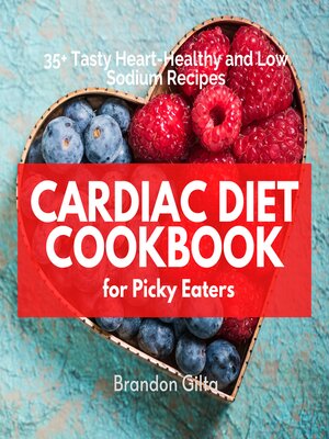 cover image of Cardiac Diet Cookbook for Picky Eaters